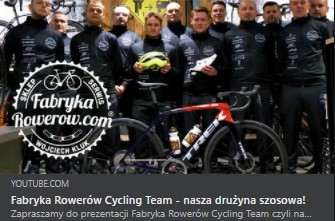 Fabryka Rowerów Cycling Team - nasza drużyna szosowa!